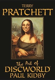 The Art of the Discworld (Paul Kidby)