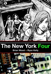 The New York Four (Brian Wood &amp; Ryan Kelly)