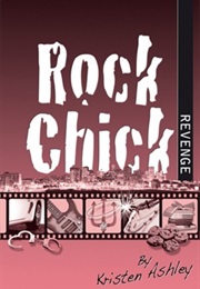 Rock Chick Revenge (Kristen Ashley)