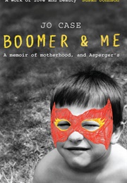 Boomer &amp; Me (Jo Case)