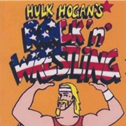 Hulk Hogans&#39;s Rock &#39;N&#39; Wrestling