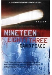 Nineteen Eighty Three (David Peace)