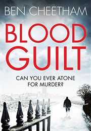 Blood Guilt (Ben Cheetham)