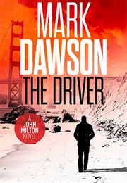 The Driver (Mark Dawson)