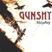 Gunshy - Mayday