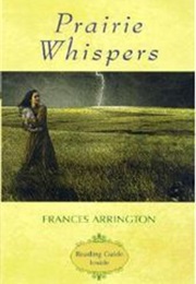 Prairie Whispers (Frances Arrington)