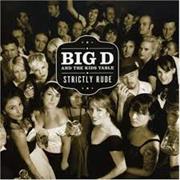 Big D and the Kids Table - Strictly Rude