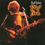 Bob Dylan- Real Live