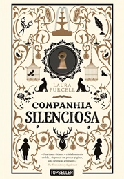 Companhia Silenciosa (Laura Purcell)