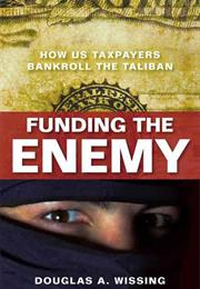 Funding the Enemy