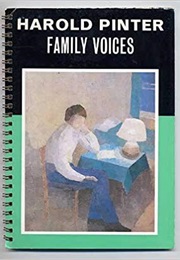 Family Voices (Harold Pinter)