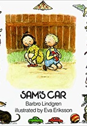 Sam&#39;s Car (Barbro Lindgren)