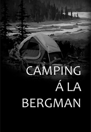 Camping À La Bergman (2017)