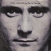 Phil Collins - In the Air Tonight (1981)