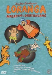 Loranga, Masarin Och Dartanjang (2005)