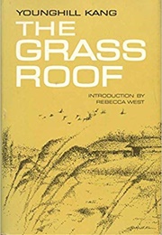 The Grass Roof (Younghill Kang)