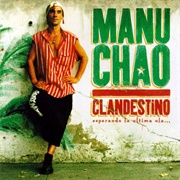 Manu Chao –  Clandestino