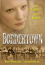 Bordertown (1995)