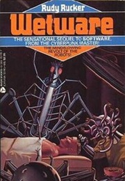 Wetware (Rudy Rucker)