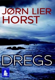 Dregs (Jorn Lier Horst)