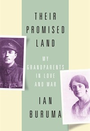 Their Promised Land: My Grandparents in Love and War (Ian Buruma)