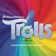 11. Trolls(Original Motion Picture Soundrack)