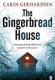 The Gingerbread House (Carin Gerhardsen)