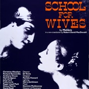 The School for Wives by Moliere