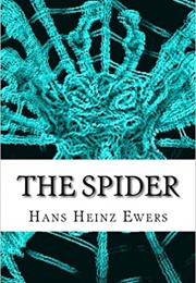 The Spider (Hans Heinz Ewers)