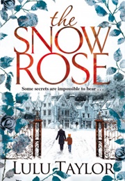 The Snow Rose (Lulu Taylor)