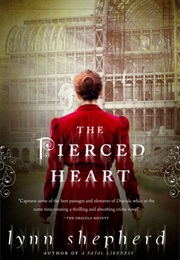 The Pierced Heart (Lynn Shepherd)