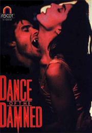 Dance of the Damned (1989)