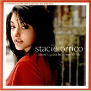 Stacie Orrico, &quot;(There&#39;s Gotta Be) More to Life&quot;