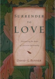 Surrender to Love (David Benner)