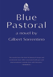 Blue Pastoral (Gilbert Sorrentino)