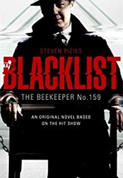 Blacklist - The Beekeeper (Steven Piziks)