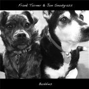 Frank Turner &amp; Jon Snodgrass - Buddies