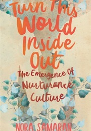 Turn This World Inside Out (Nora Samaran)