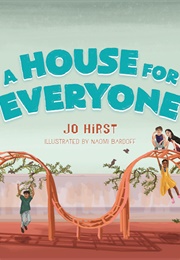 A House for Everyone (Jo Hirst)