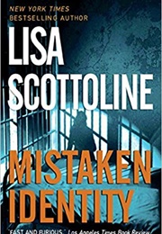 Mistaken Identity (Lisa Scottoline)