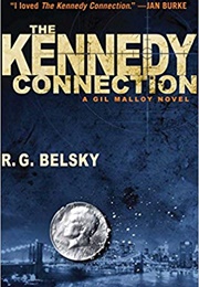 The Kennedy Connection (R.G. Belsky)