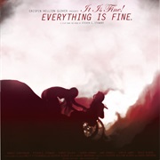 It Is Fine! Everything Is Fine. (2007)