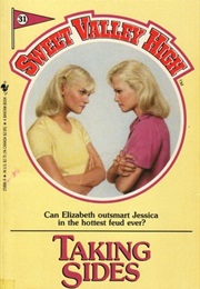 Taking Sides (Sweet Valley High #31) (Francine Pascal)