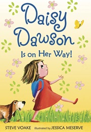 Daisy Dawson Is on Her Way (Steve Voake)