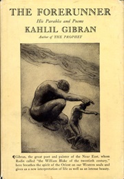 The Forerunner (Kahlil Gibran)