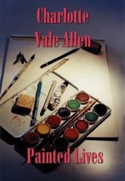 Painted Lives (Charlotte Vale Allen)