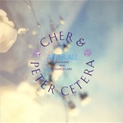 After All - Cher &amp; Peter Cetera
