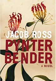 Pynter Bender (Jacob Ross)