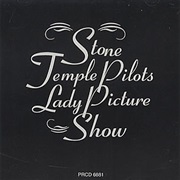 Lady Picture Show - Stone Temple Pilots