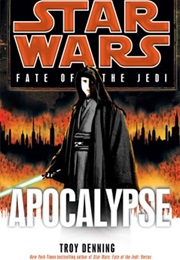 Star Wars: Fate of the Jedi - Apocalypse (Troy Denning)